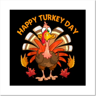 Happy Turkey Day Funny Thanksgiving Autumn Fall Season Posters and Art